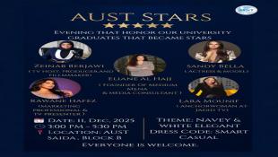 AUST- صيدا  تستضيف وتُكرِّم الخميس المقبل نجومها المؤثّرين في الإعلام ووسائل التواصل الاجتماعي في أمسية " AUST STARS"
